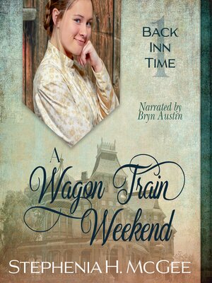 cover image of A Wagon Train Weekend